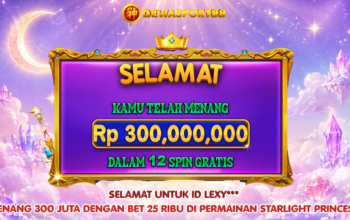 Kemenangan Member Starlight Princess, LEXY* Raih Rp300 Juta di DEWASPORT88**