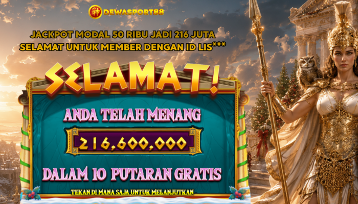 Kemenangan Jackpot Member DEWASPORT88 Tembus Rp216 Juta